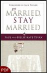 Get Married, Stay Married (E-Book-PDF Connect) by Paul and Billie Kaye Tsika