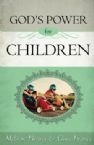 Gods Power For Children (Book) by Melanie Hemry and Gina Lynnes
