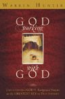 God Working With God (book) by Warren Hunter