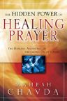 The Hidden Power of Healing Prayer (book) by Mahesh Chavda