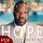 Hope for Every Moment: 365 Inspirational Thoughts for Every Day of the Year (E-Book-PDF Download) By T.D. Jakes