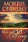 How to Pray (book) by Morris Cerullo
