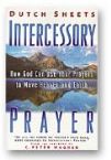 Intercessory Prayer (book) by Dutch Sheets 