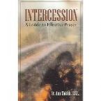 Intercession: A Guide to Effective Prayer (book) by Ann Shields 
