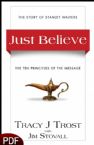 Just Believe: The Story of Stanley Walters-The Ten Principles of the Message (E-Book-PDF Download) by Tracy J. Trost