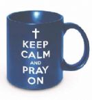 Keep Calm and Pray On - Mug (gifts) by Divinity Boutique