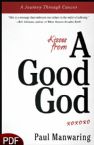 Kisses From a Good God: A Journey Through Cancer (E-book PDF Download) by Paul Manwaring