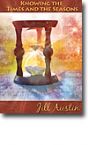 Knowing the Times and the Seasons (teaching CD) by Jill Austin
