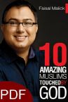 10 Amazing Muslims Touched By God (E-Book-PDF Download) by Faisal Malick