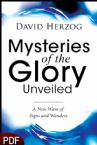 Mysteries of the Glory Unveiled: A New Wave of Signs and Wonders (book) by David Herzog