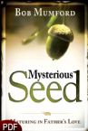 Mysterious Seed (E-Book-PDF Download) By Bob Mumford