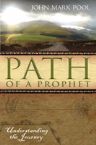 Path of a Prophet (book) by John Mark Pool