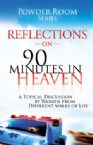 Reflections on 90 Minutes in Heaven (book) by Various Authors