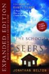 The School of the Seers Expanded Edition: A Practical Guide on How to See in The Unseen Realm (book) by Jonathan Welton