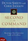Second in Command (E-Book-PDF Download) By Dutch Sheets & Chris Jackson