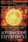 Shifting Shadows of Supernatural Experience (book) by James Goll & Julia Loren
