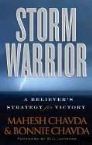 Storm Warrior - A Believer's Strategy for Victory (Book) by Mashesh Chavda and Bonnie Chavada