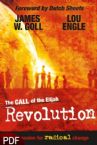 The Call of the Elijah Revolution: The Passion for Radical Change (E-Book-PDF Download) by James W. Goll and Lou Engle