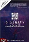 The Divinity Code: To Understanding Your Dreams and Visions (E-Book-PDF Download) by Adrian Beale and Adam F. Thompson