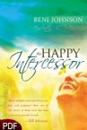 The Happy Intercessor (E-Book-PDF Download) by Beni Johnson