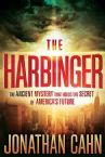 The Harbinger: The Ancient Mystery that Holds the Secret of America's Future (Book) By Jonathan Cahn