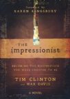 The Impressionist: Becoming the Masterpiece You Were Created to Be (Book) by Tim Clinton and Max Davis