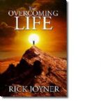 The Overcoming Life (book) by Rick Joyner