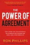 The Power of Agreement: God's Secret to Your Successful Relationships with Friends, Family, and at Work (Book) by Ron Phillips and Ronnie Phillips Jr