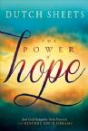 The Power of Hope: Let God Reignite Your Passion and Restore Your Dreams (Book) by Dutch Sheets