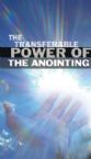 The Transferable Power of the Anointing  (4 teaching CD's) by Matt Sorger