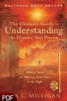 The Ultimate Guide to Understanding the Dreams You Dream (E-Book-PDF Download) by Ira Milligan