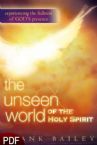 The Unseen World of the Holy Spirit (E-Book-PDF Download) by Frank Bailey