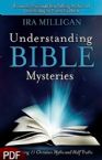 Understanding Bible Mysteries (E-Book-PDF Download) by Ira Milligan