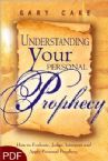 Understanding Your Personal Prophecy (E-Book-PDF Download) By Gary Cake
