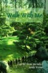 Walk With Me (E-Book Download) by Sandy Warner