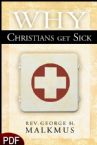 Why Christians Get Sick (E-Book-PDF Download) By George Malkmus