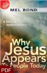 Why Jesus Appears to People Today (E-Book-PDF Download) By Mel Bond
