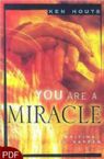 You Are a Miracle: Waiting to Happen (E-Book-PDF Download) By Ken Houts