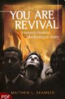 You Are Revival: Heavenly Realities Manifesting on Earth (E-Book-PDF Download)  by Matthew L. Skamser